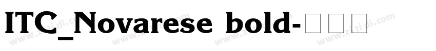 ITC_Novarese bold字体转换